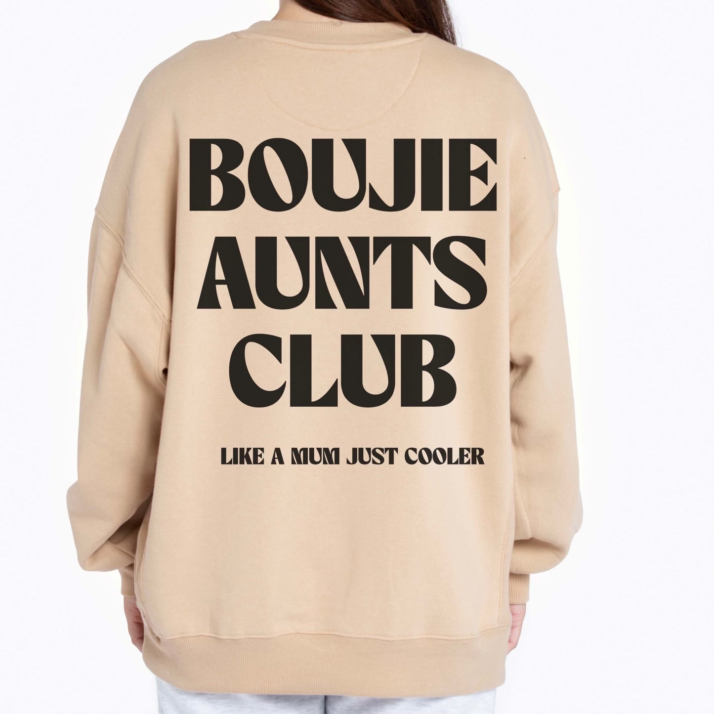 Boujie Aunts Club Sweatshirt